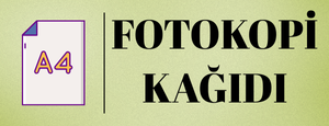 Fotokopi Kağıdı